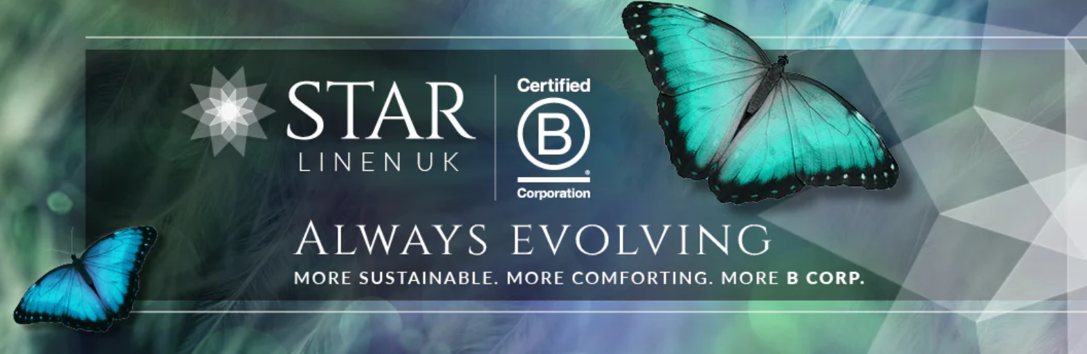 Star Linen UK sets sector sustainability benchmark with B Corps certification